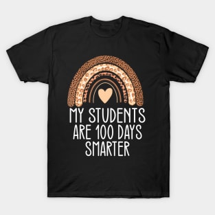 My Students Are 100 Days Smarter 100Th Day Of School Teacher T-Shirt